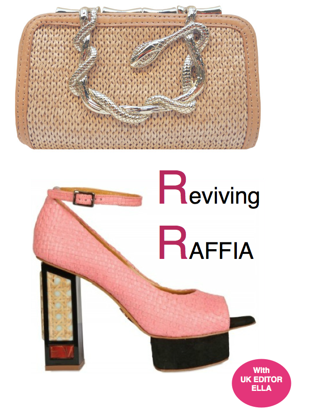UK, Ella// Reviving Raffia + Suggestions for Trying the Trend (Mega Inspiration Post!)