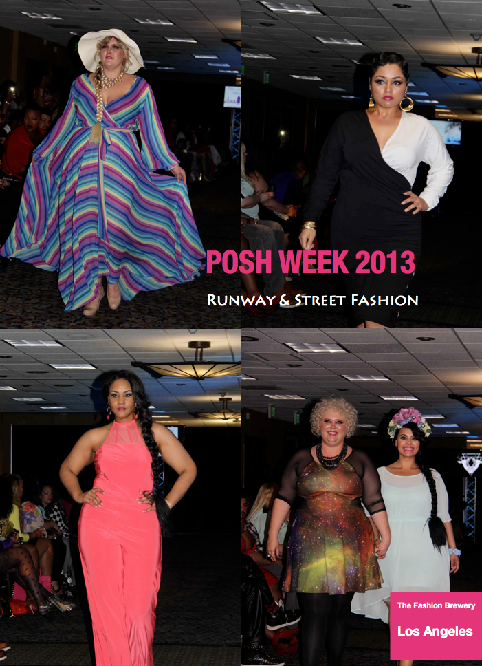 Coverage// POSH WEEK LA's Premier Plus Fashion Experience (Runway & Street Style Slideshows!)